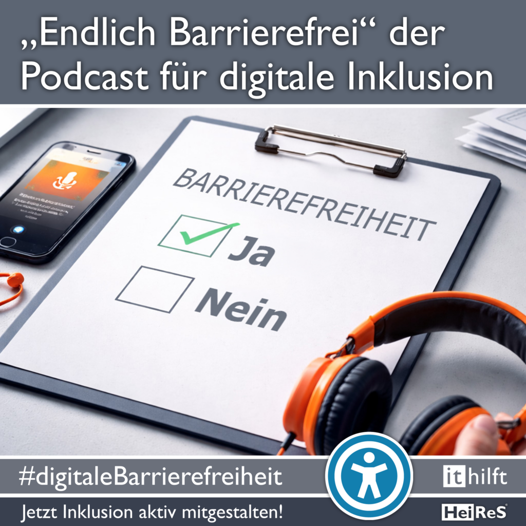 Endlich Barrierefreiheit der Podcast für digitale Inklusion. Ein Smartphone auf dem ein Podcastläuft und eine Hand die Kopfhörer hält. Ein Klemmbrett liegt auf dem Tisch es Steht Groß Barrierefreiheit darauf dazu gibt es 2 Checkboxen Ja und Nein. Ja ist angehakt.
